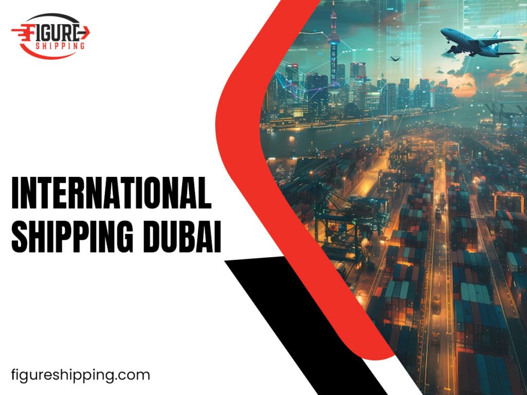 international shipping Dubai